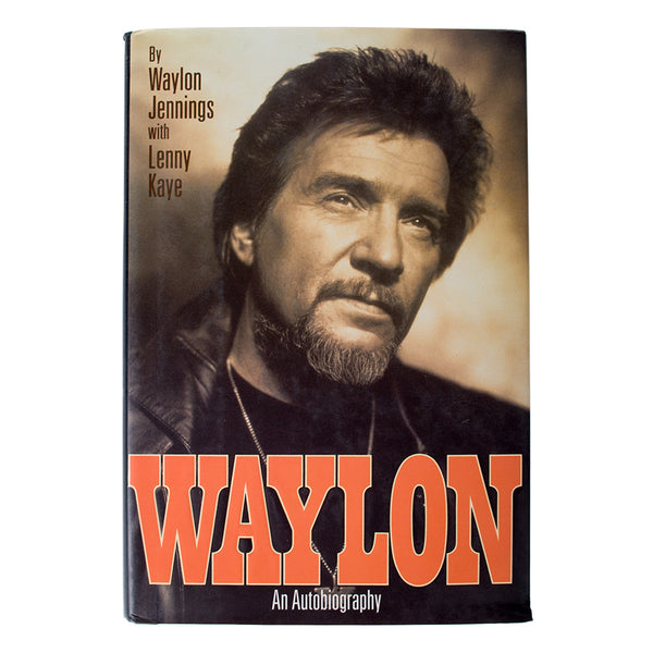 Waylon: An Autobiography - First Edition -  - Waylon Jennings Merch Co.