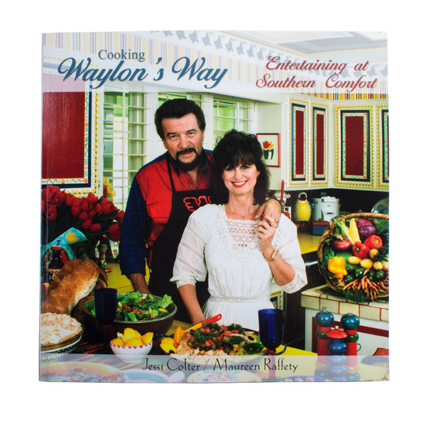 Cooking Waylon's Way by Maureen Raffety and Jessi Colter -  - Waylon Jennings Merch Co.